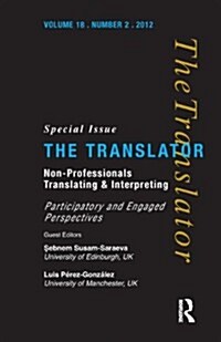 Non-Professional Translating and Interpreting (Paperback)