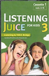 Listening Juice For Kids 3 : Audio Tape 3개 (New Edition, 교재 별매)