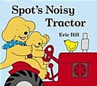 [중고] Spots Noisy Tractor (Boardbook, 영국판)