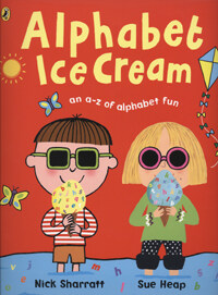 Alphabet Ice Cream : A Fantastic Fun-filled ABC (Paperback)