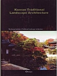 Korean Traditional Landscape Architecture (Hardcover)