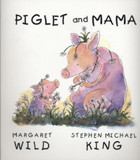 Piglet and Mama (Paperback, New ed)