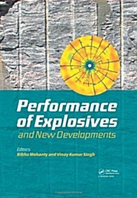 Performance of Explosives and New Developments (Hardcover)