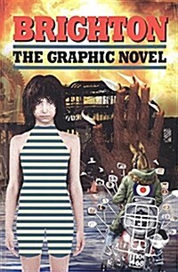 Brighton : The Graphic Novel (Paperback)