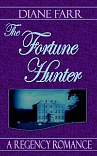 The Fortune Hunter (Paperback)