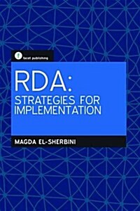 RDA: Strategies for Implementation (Paperback)