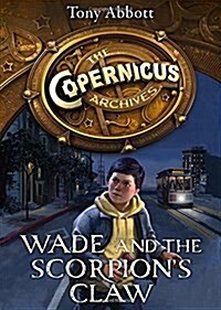 Wade and the Scorpions Claw (Paperback)