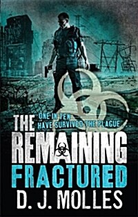 The Remaining: Fractured (Paperback)