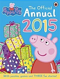 Peppa Pig: The Official Annual 2015 (Hardcover)