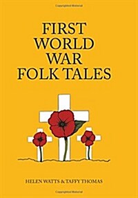 First World War Folk Tales (Hardcover)