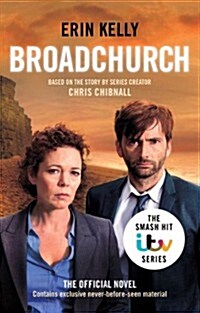 Broadchurch (Series 1) : the novel inspired by the BAFTA award-winning ITV series, from the Sunday Times bestselling author (Paperback)