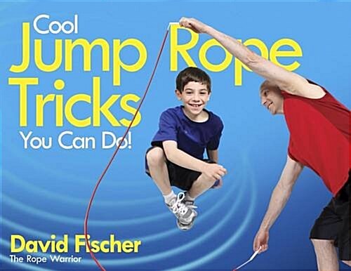 Cool Jump Rope Tricks You Can Do (Paperback)