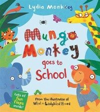 Mungo Monkey Goes to School (Novelty Book)
