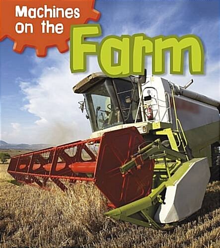 Machines on the Farm (Paperback)