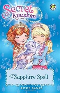 Secret Kingdom: Sapphire Spell : Book 24 (Paperback)