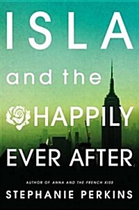 Isla and the Happily Ever After (Paperback)