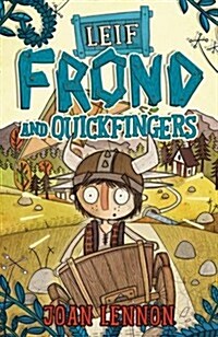 Leif Frond and Quickfingers (Paperback)