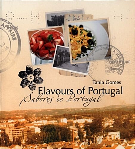 Flavours of Portugal (Paperback)