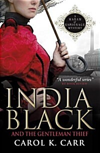 India Black and the Gentleman Thief (Paperback)