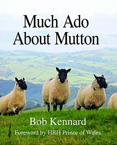 Much Ado About Mutton (Hardcover)