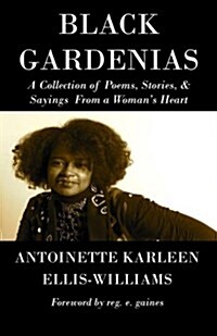 Black Gardenias (Paperback)