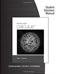 Student Solutions Manual for Waner/Costenobles Applied Calculus, 6th (Paperback, 6)