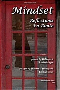 Mindset: Reflections En Route (Paperback)