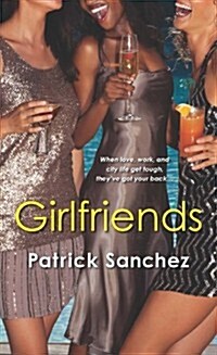 Girlfriends (Mass Market Paperback, Reissue)