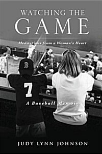 Watching the Game (Paperback)