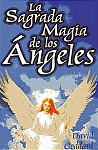 Sagrada Magia de Los Angeles (Paperback)