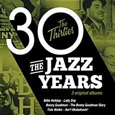 [수입] The Jazz Years: The Thirties [3CD Digipak]
