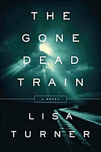 The Gone Dead Train: A Mystery (Paperback)