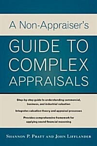 Analyzing Complex Appraisals for Business Professionals (Hardcover)