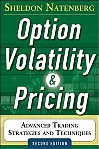 Option Volatility and Pricing: Advanced Trading Strategies and Techniques, 2nd Edition (Hardcover, 2, Revised)