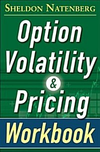 Option Volatility and Pricing Workbook, Second Edition (Paperback, 2, Revised)