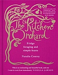 The Kitchen Orchard (Hardcover)