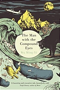 The Man with the Compound Eyes (Paperback)