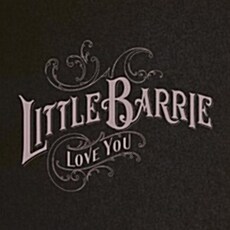 [수입] Little Barrie - Love You [Single]