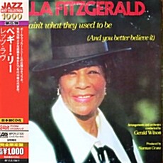 [수입] Ella Fitzgerald - Things Aint What They Used To Be (And You Better Believe It) [Remastered]