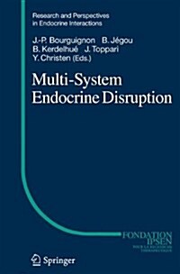 Multi-System Endocrine Disruption (Paperback)