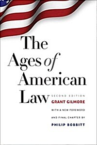 The Ages of American Law (Paperback, 2)