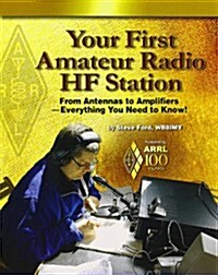 Your First Amateur Radio HF Station (Paperback)