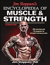 Jim Stoppanis Encyclopedia of Muscle & Strength (Paperback, 2)