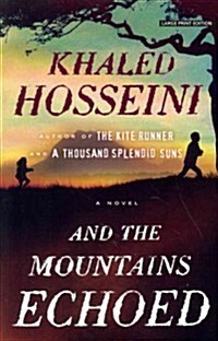 And the Mountains Echoed (Paperback)