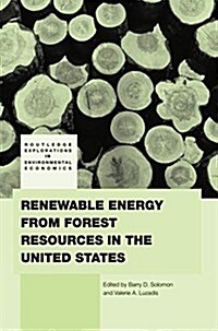 Renewable Energy from Forest Resources in the United States (Paperback)