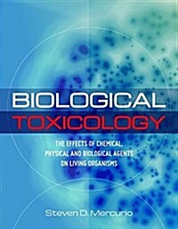 Understanding Toxicology: A Biological Approach (Paperback)