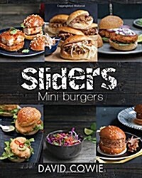 Sliders: Mini Burgers (Paperback)
