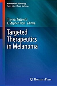 Targeted Therapeutics in Melanoma (Paperback)