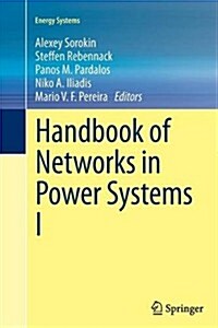 Handbook of Networks in Power Systems I (Paperback, 2012)