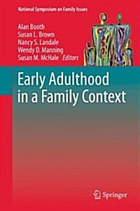 Early Adulthood in a Family Context (Paperback)